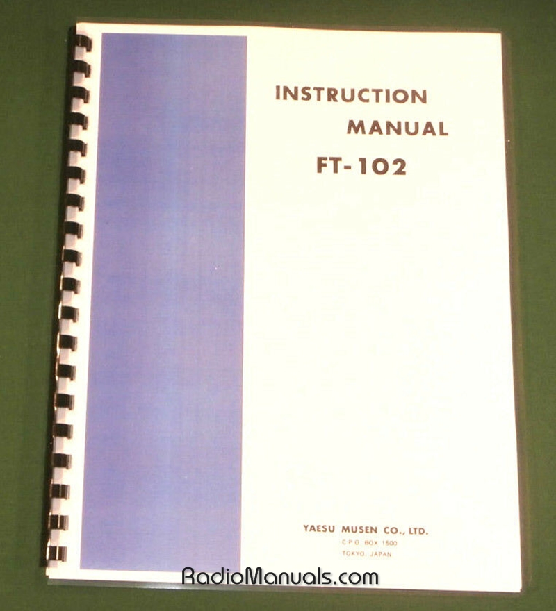 Yaesu FT-102 Instruction Manual